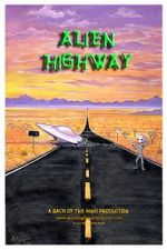 Watch Alien Highway 123movieshub