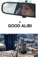 Watch A Good Alibi 123movieshub