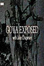 Watch Goya Exposed with Jake Chapman 123movieshub