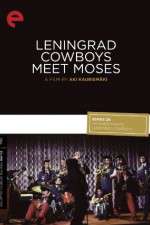 Watch Leningrad Cowboys Meet Moses 123movieshub