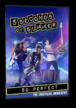 Watch 5 Seconds of Summer: So Perfect 123movieshub