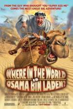 Watch Where in the World Is Osama Bin Laden? 123movieshub