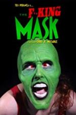 Watch The F**king Mask 123movieshub