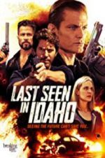 Watch Last Seen in Idaho Online 123movieshub