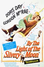 Watch By the Light of the Silvery Moon 123movieshub