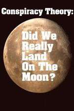 Watch Conspiracy Theory Did We Land on the Moon 123movieshub