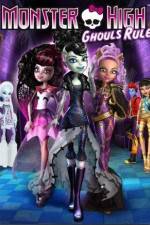Watch Monster High Ghouls Rule 123movieshub