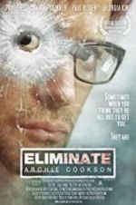 Watch Eliminate: Archie Cookson 123movieshub