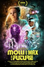 Watch Molli and Max in the Future Online 123movieshub