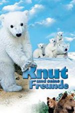 Watch Knut und seine Freunde 123movieshub