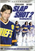 Watch Slap Shot 2: Breaking the Ice Online 123movieshub