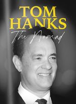 Watch Tom Hanks: The Nomad 123movieshub