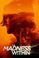 Watch The Madness Within 123movieshub