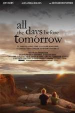 Watch All the Days Before Tomorrow 123movieshub