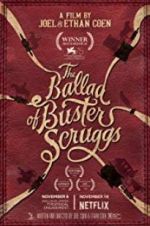 Watch The Ballad of Buster Scruggs 123movieshub