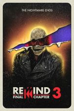 Watch Rewind 3: The Final Chapter (Short 2023) 123movieshub