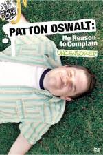 Watch Patton Oswalt No Reason to Complain 123movieshub