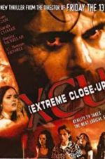 Watch XCU: Extreme Close Up 123movieshub