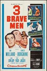 Watch Three Brave Men 123movieshub