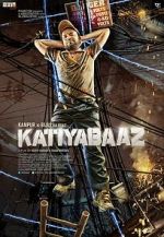 Watch Katiyabaaz Online 123movieshub