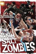 Watch Bath Salt Zombies 123movieshub