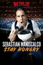 Watch Sebastian Maniscalco: Stay Hungry Online 123movieshub