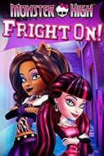 Watch Monster High: Fright On 123movieshub
