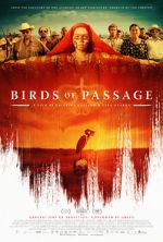 Watch Birds of Passage Online 123movieshub