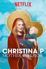 Watch Christina Pazsitzky: Mother Inferior 123movieshub