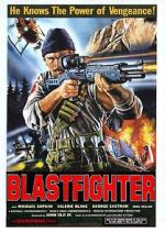 Watch Blastfighter 123movieshub