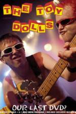 Watch Toy Dolls Our Last 123movieshub