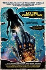 Watch Let the Corpses Tan 123movieshub
