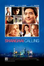 Watch Shanghai Calling Online 123movieshub
