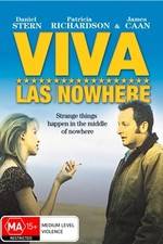 Watch Viva Las Nowhere 123movieshub