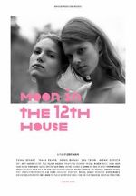 Watch Moon in the 12th House Online 123movieshub