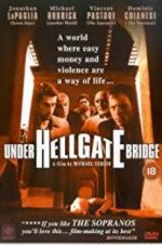 Watch Under Hellgate Bridge 123movieshub