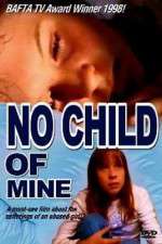 Watch No Child of Mine 123movieshub