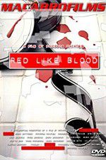 Watch Red Like Blood 123movieshub