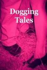 Watch Dogging Tales: True Stories 123movieshub