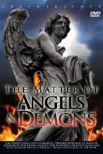 Watch The Matter Of Angels And Demons 123movieshub