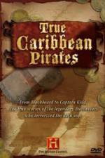 Watch History Channel: True Caribbean Pirates 123movieshub