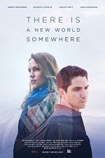 Watch There Is a New World Somewhere 123movieshub