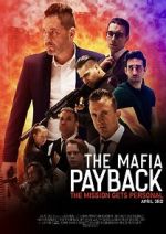 Watch The Mafia: Payback (Short 2019) 123movieshub