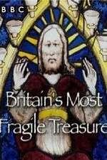 Watch Britain's Most Fragile Treasure 123movieshub