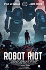 Watch Robot Riot 123movieshub