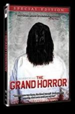 Watch The Grand Horror 123movieshub