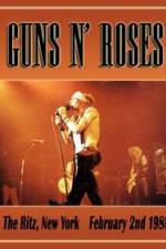 Watch Guns N Roses: Live at the Ritz 123movieshub