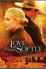 Watch Love Comes Softly 123movieshub