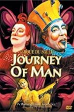 Watch Cirque du Soleil: Journey of Man 123movieshub