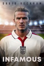 Watch David Beckham: Infamous Online 123movieshub